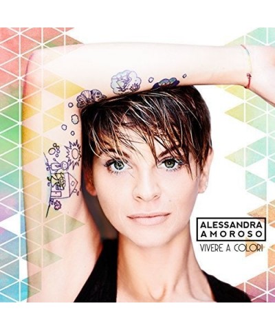 Alessandra Amoroso VIVERE A COLORI CD $14.93 CD