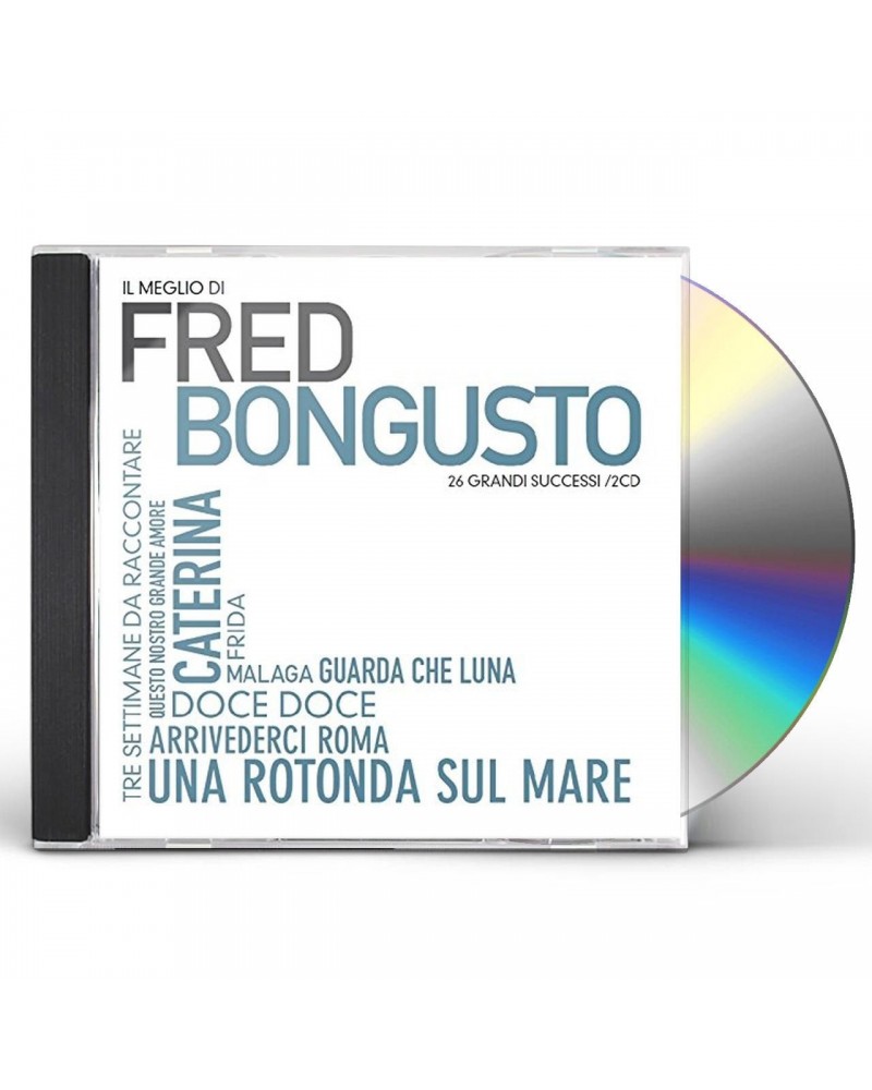 Fred Bongusto IL MEGLIO DI FRED BONGUSTO CD $8.22 CD