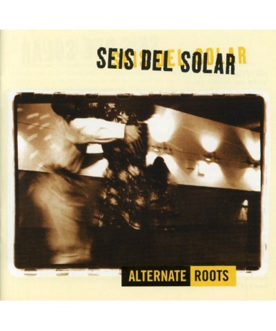 Seis Del Solar ALTERNATE ROOTS CD $22.50 CD