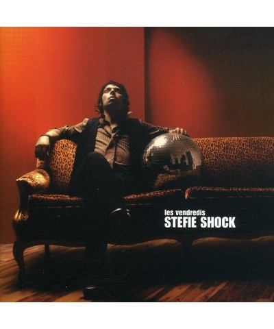 Stefie Shock VENDREDIS CD $3.10 CD