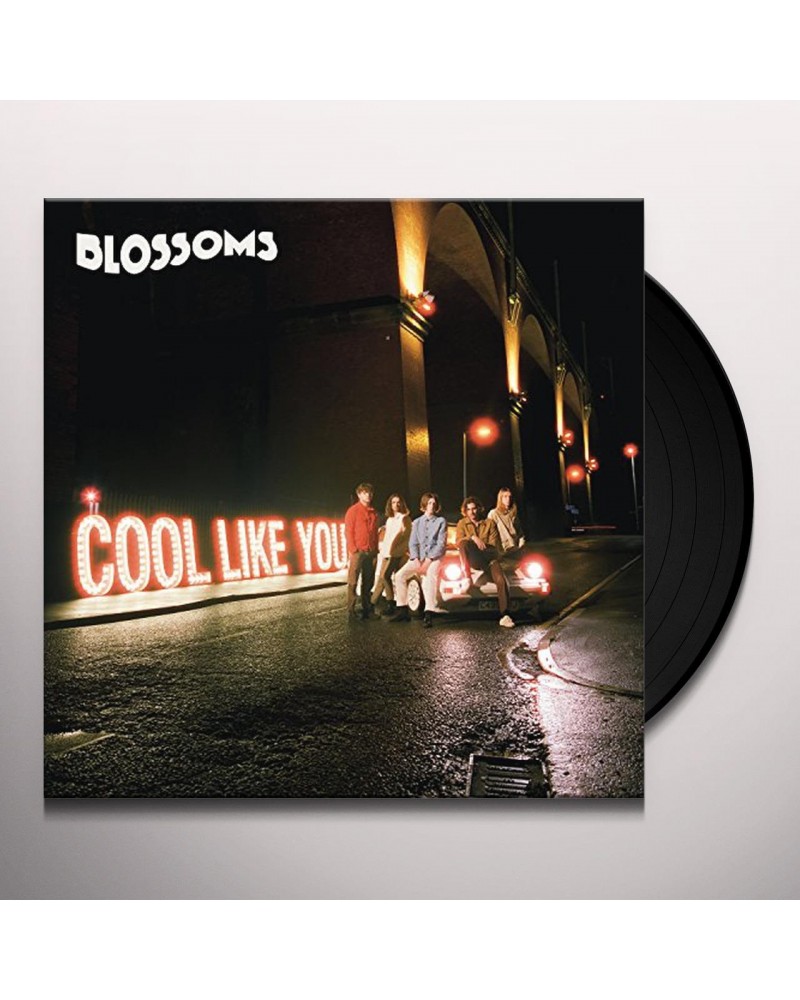 Blossoms Cool Like You Vinyl Record $16.80 Vinyl