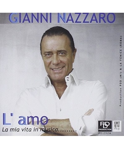 Gianni Nazzaro L'AMO: LA MIA VITA IN MUSIC CD $12.62 CD