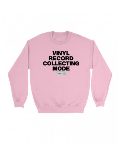 Music Life Colorful Sweatshirt | Vinyl Record Collecting Mode On Sweatshirt $5.12 Sweatshirts