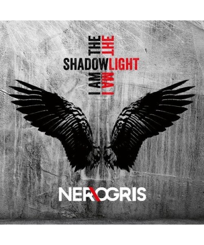 NER\OGRIS I AM THE SHADOW - I AM THE LIGHT CD $8.97 CD