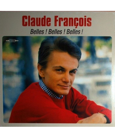 Claude François Belles ! Belles ! Belles ! - LP (Vinyl) $6.85 Vinyl