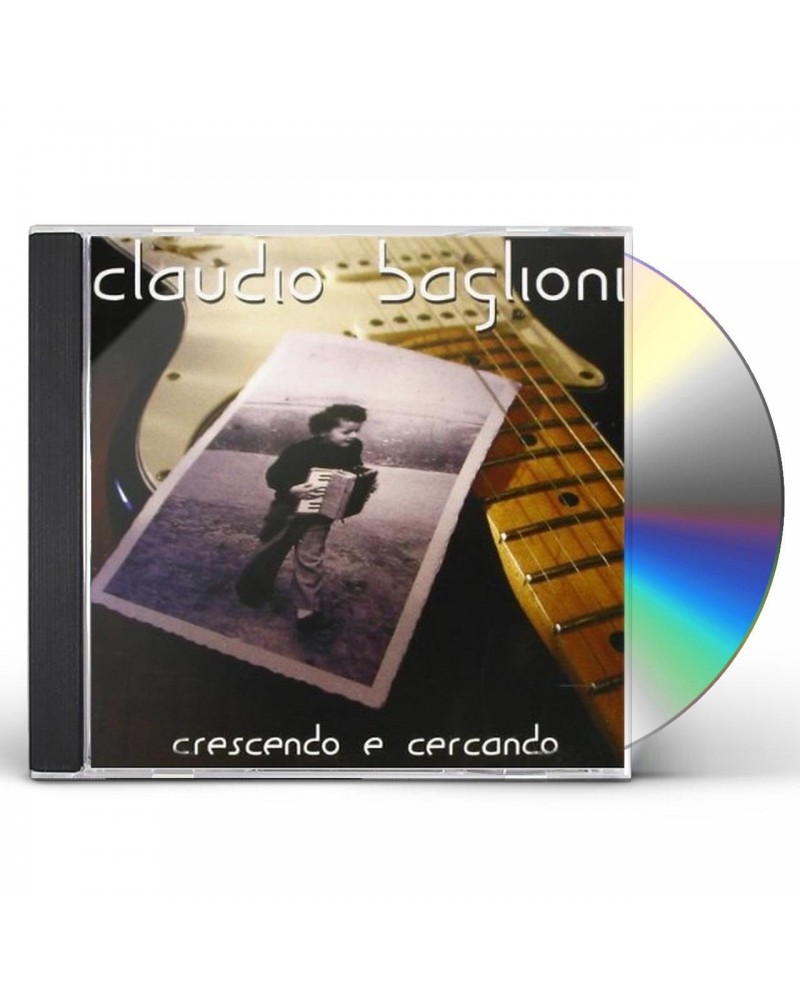 Claudio Baglioni CRESCENDO E CERCANDO CD $7.55 CD
