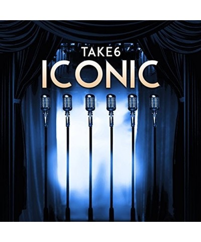 Take 6 Iconic CD $10.20 CD