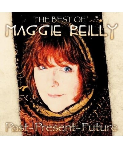 Maggie Reilly PAST PRESENT & FUTURE CD $33.24 CD