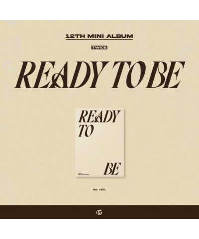 TWICE READY TO BE (BE VER.) CD $14.61 CD