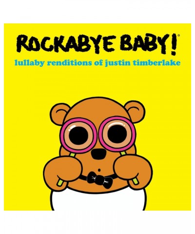 Rockabye Baby! LULLABY RENDITIONS OF JUSTIN TIMBERLAKE CD $10.12 CD