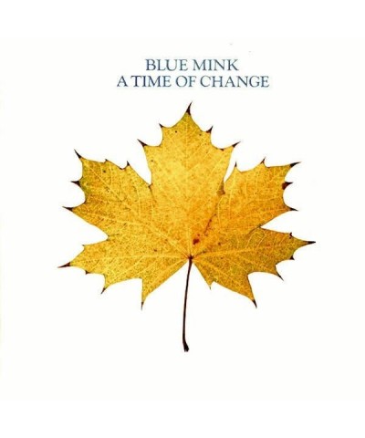 Blue Mink A TIME OF CHANGE CD $12.95 CD