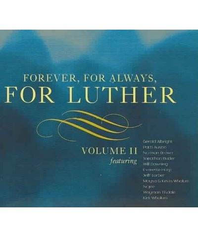 Various Artists Forever For Always For Luther Vol. II [Digipak] CD $15.95 CD