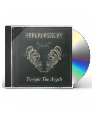 Haberdashery TONIGHT THE ANGELS CD $10.93 CD
