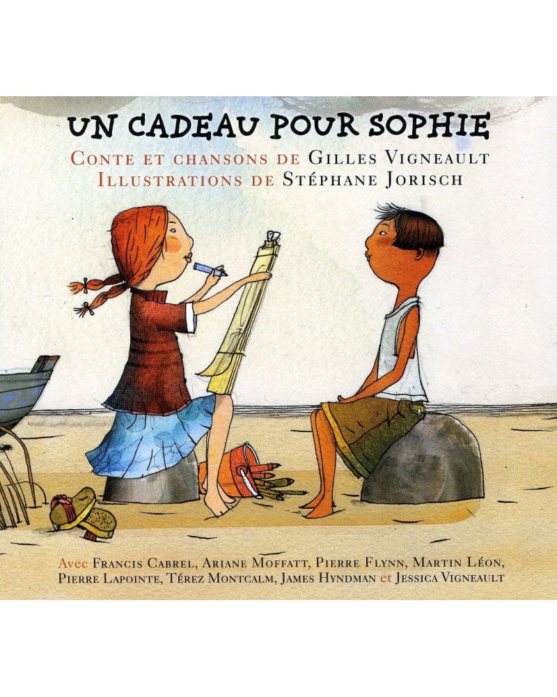 Gilles Vigneault UN CADEAU POUR SOPHIE CD $15.72 CD