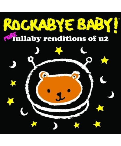 Rockabye Baby! MORE LULLABY RENDITIONS OF U2 CD $14.54 CD