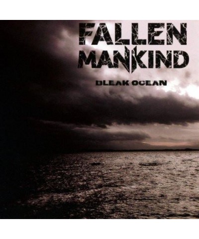 Fallen Mankind BLEAK OCEAN CD $9.24 CD