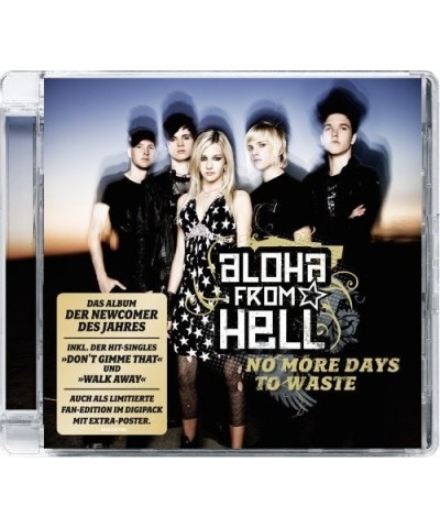 Aloha From Hell NO MORE DAYS TO WASTE CD $18.74 CD