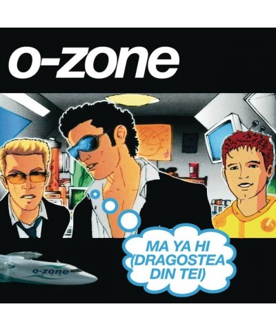 O-Zone MAI AI HEE (DRAGOSTEA DIN TEI) (ENGLISH REMIXES) Vinyl Record $9.06 Vinyl