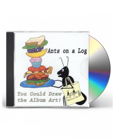 Ants on a Log You Could Draw The Album Art! CD $14.18 CD