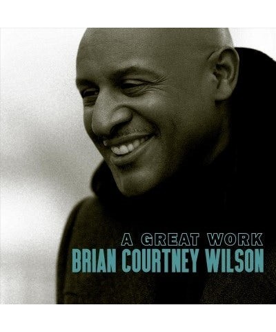 Brian Courtney Wilson A Great Work CD $14.10 CD